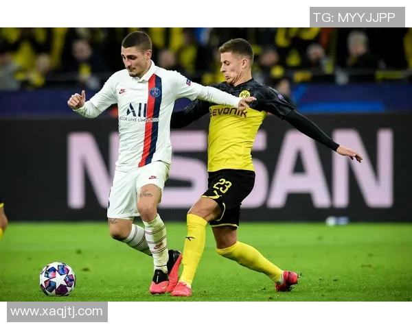 多特蒙德与巴黎圣日耳曼的巅峰对决精彩回顾与战术分析